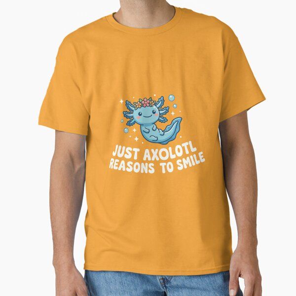 Just Axolotl Reasons To Smile Cute Floral Amphibian